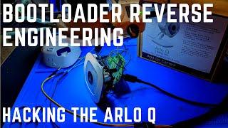 Hacking the Arlo Q Security Camera Bootloader Reverse Engineering