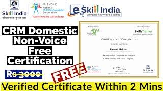 E-SKILL India Free Courses  CRM Domestic Non-Voice Free Certification  Free Certificate