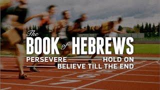 Introduction Pt2 Persevere Hold On Believe Till the End pt1B CVCHURCH 07.28.24 1130am