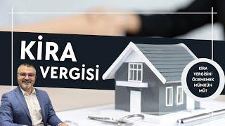 Kira Vergisi  Kira Vergisini Ödememek Mümkün Mü?