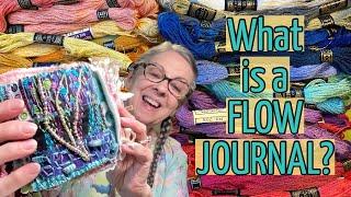 *What is a FLOW JOURNAL? & Lets Make a Fabric Flow Journal*