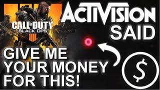 Activision Wants To Sell You a RED DOT in Black Ops 4 This is Getting Ridiculous