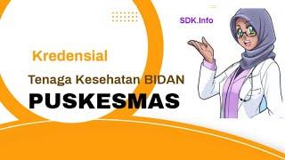 Kredensial Bidan Di Puskesmas #tenagakesehatan