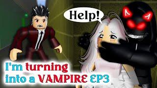  VAMPIRE Love Im Turning Into A Vampire EP 3  Roblox Love Story