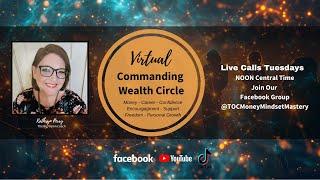 Virtual Commanding Wealth Circle June 4 2024