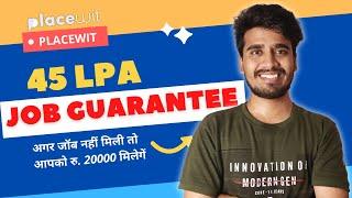 Placewit Guaranteed Pay After Placement Program for 10+ LPA Jobs  100% Guaranteed Job Referral