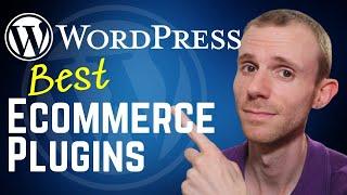 The Best WordPress Ecommerce Plugins Including Pros and Cons