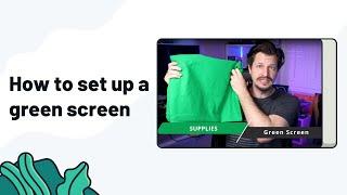 How To Set Up A Green Screen  Streamlabs Desktop