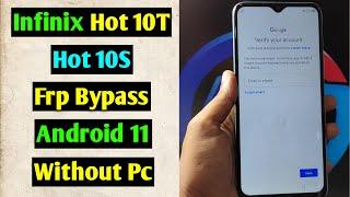Infinix Hot 10SHot 10T X689BX689C Frp BypassRemove Google Account Lock Android 11  Without PC