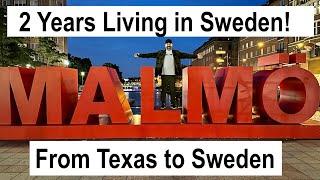 This month marks two years living in Sweden as an American