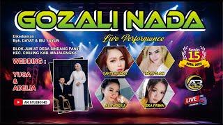 LIVE  GOZALI NADA  PERNIKAHAN YUGA & ADELIA  SENIN 15 APRIL 2024  SINDANG PANJI CIKIJING-MJL