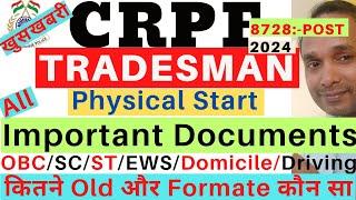 CRPF Tradesman Documents 2024  CRPF Tradesman Cast Certificate 2024  CRPF Driving License 2024