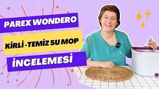 Parex Wondero İnceleme  Kirli Su Temiz Su Ayıran Mop Yorumları 