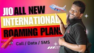 Jio new International Roaming Plans  Jio Data Roaming Plans  Jio Roaming SMS Plan  Jio IR Packs