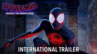 SPIDER-MAN ACROSS THE SPIDER-VERSE - International Trailer - In Cinemas June 1 2023