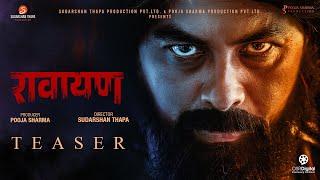 RAWAYAN  Movie Official Teaser 2024  Pooja Sharma Paul Shah Priyanka Karki  Sudarshan Thapa