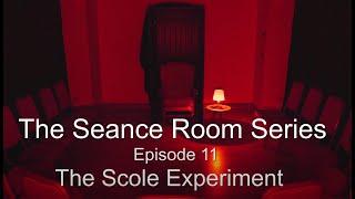 The Scole Experiment - The Seance Room Series - Episode 11