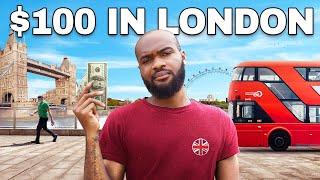 What Can $100 Get in London England?