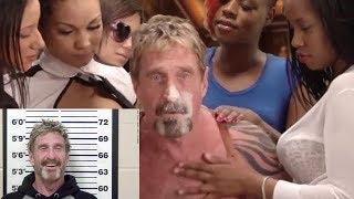  John McAfee is a SCAM and a FRAUD I have PROOF.