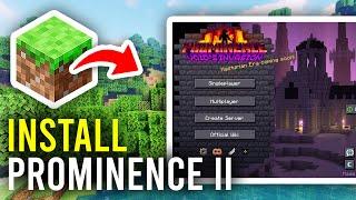 How To Download & Install Prominence II - Full Guide