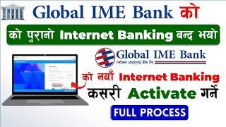 How to Activate Internet Banking of Global IME Bank?How to Activate Global IME Bank Internet Banking