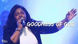 Goodness of God  Sound of Heaven Worship  DCH Worship