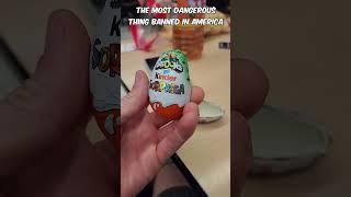 The Most Dangerous Thing BANNED in America  Kinder Surprise