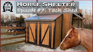 Building a Horse Shelter - Episode #7 Tack Shed Part 1