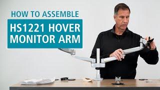 How to Assemble the HS1221 Hover Monitor Arm from RightAngle™ Products