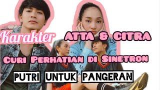 Atta & Citra Curi Perhatian Penonton Putri Untuk Pangeran