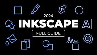 Inkscape Master the Free Vector Graphics Software in 2024