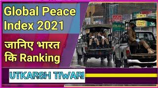 Indias Rank in Global Peace Index 2021 Global Peace Index 2021 News