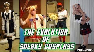 The Evolution of Sneaky Cosplays 2016-2019