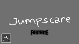 Kalo gw mati videonya jumpscare - Fortnite