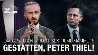 Wer ist Peter Thiel?  ZDF Magazin Royale