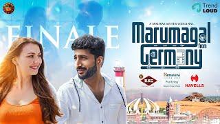 Marumagal from Germany Season Finale  A Madras Meter Original  Tamil Web Series #mfg