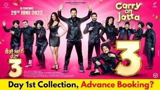 Carry On Jatta 3 Day 1st Collection & Advance Booking Budget HitFlop  Filmy Collectionz