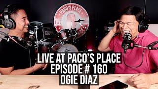 Ogie Diaz EPISODE # 160 The Pacos Place Podcast