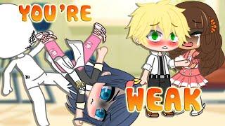 Youre Weak  Meme  Miraculous LadyBug MLB  Gacha Club x Gacha life MLB by @miraclecookiess