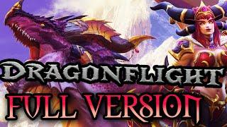 The Story of Dragonflight - Full Version Lore