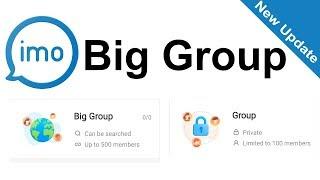 How to make imo big group  imo new update  2019  imo big group create