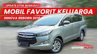 MOBIL IRIT TANGGUH NYAMAN FAVORIT KELUARGA INNOVA REBORN 2.4 G MT 2018  GARASI AUTO