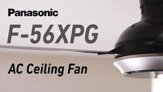 Panasonic AC Motor Ceiling Fan  F-56XPG