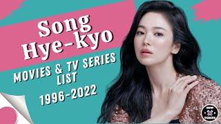 Song Hye-kyo  Movies and TV Series List 1996-2022