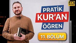 Pratik Kuran Öğren - 11. Bölüm - Durak İşaretleri Secavend - Fatih SÜRMENELİ 1113