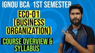 ECO-01 Business Organization  Course Overview & Syllabus  IGNOU BCA