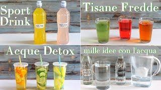 THOUSAND IDEAS AND RECIPES WITH WATER - SPORT DRINKS COLD TEA AND DETOX WATER FOR THE SUMMER