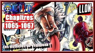 ONE PIECE CHAPITRES 1065-1067 - CRITIQUE ANALYSE  Les mystères de Vegapunk 