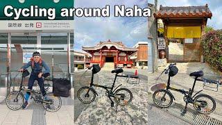 Cycling around Naha