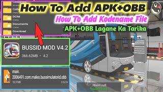 How To Install APK + OBB In Bus Simulator Indonesia - APK + OBB Lagane Ka Tarika - #newupdate